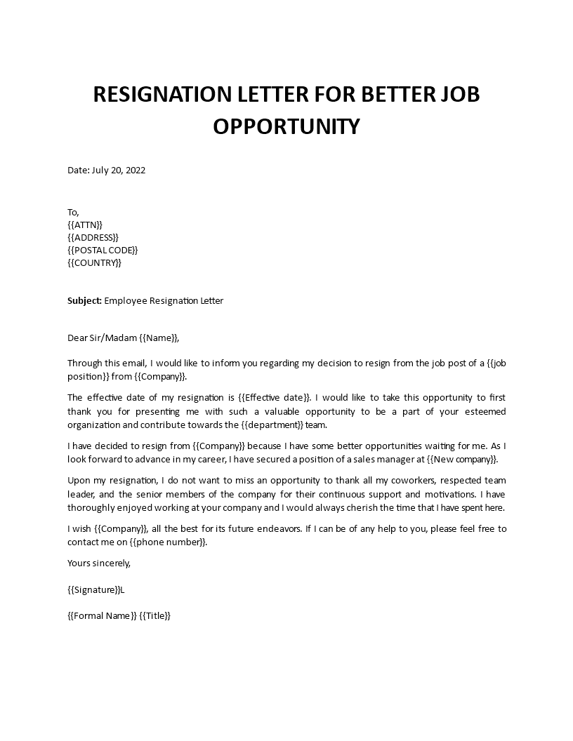 resignation letter better job opportunity