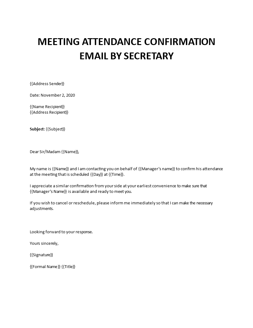 Meeting attendance confirmation by secretary