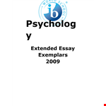 Sample Psychology Extended Essay: Unraveling the Secrets of Psychology Through Research and Essays example document template