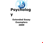 Sample Psychology Extended Essay: Unraveling the Secrets of Psychology Through Research and Essays example document template 