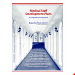 Developing a Comprehensive Medical Staff Development Plan to Address Physician Needs example document template