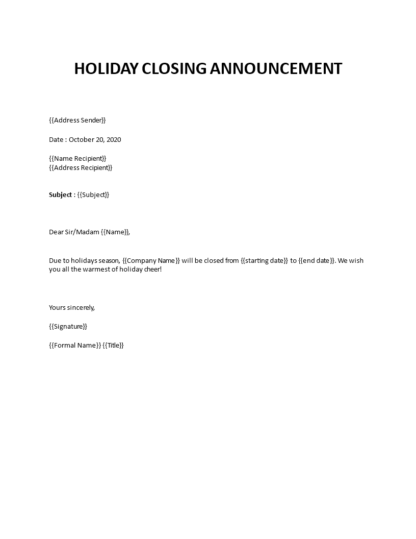 Holiday closing announcement to customers