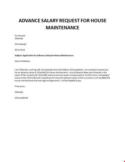 Advance salary request for house maintenance