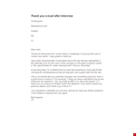 Thank You Email After Interview Template - Ensure Recipient with a Great, Appreciative Message example document template 