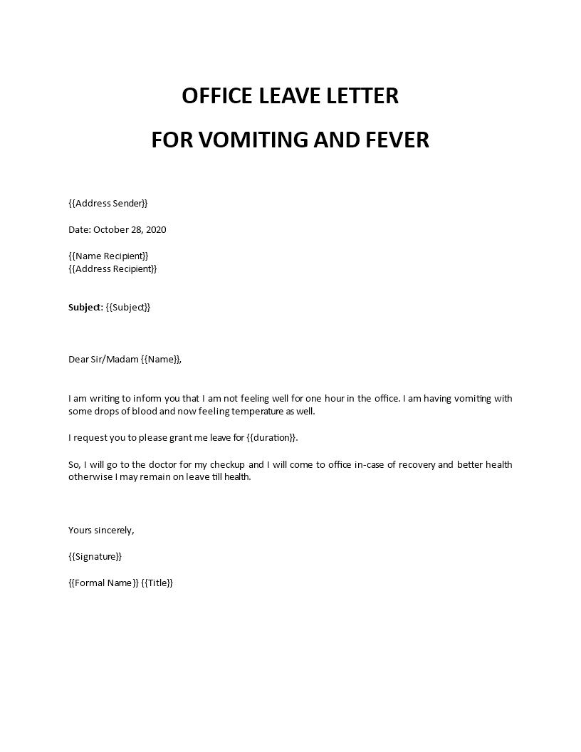 Leave for Vomiting and Fever from Office