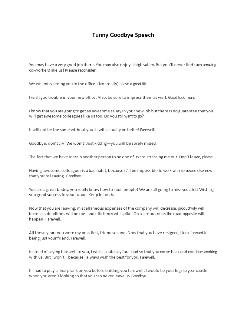 Funny goodbye speech Funny goodbye speech