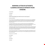 Warning Letter by Authority,Claiming Enhanced Payment from Vendors example document template