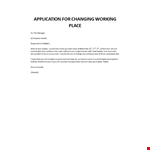Application for changing working place example document template