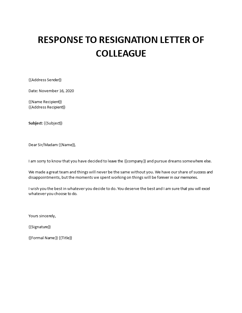 response to resignation of colleague