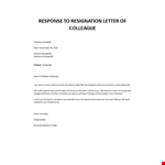 Response to resignation of colleague example document template