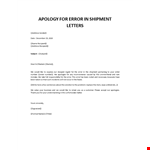 Apology Letter to Customer for Mistake in Shipment example document template
