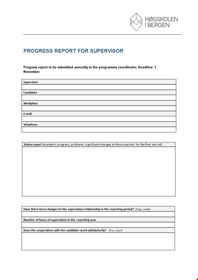 Progress Report for Supervisor - Changes, Report, Candidate Progress