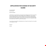 Application for change of security guard example document template