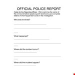 Official Police Report Template - Create Accurate Incident Reports example document template