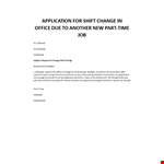 application-for-shift-change-in-office-due-to-another-new-part-time-job