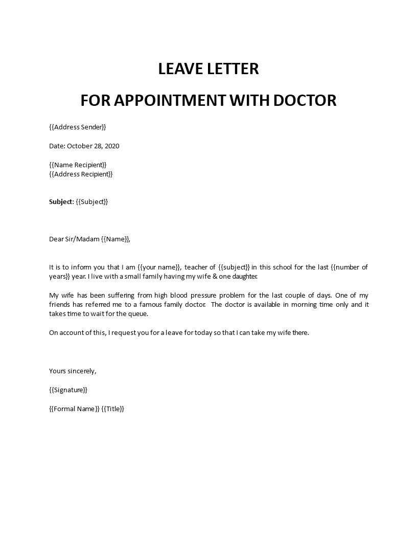school leave letter teacher doctor appointment template