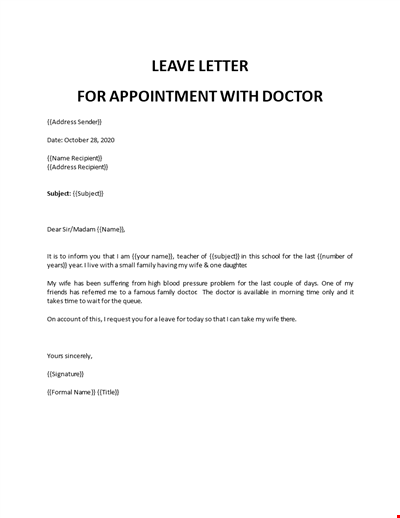 School leave Letter teacher doctor appointment