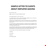 Sample letter to clients about employee leaving example document template