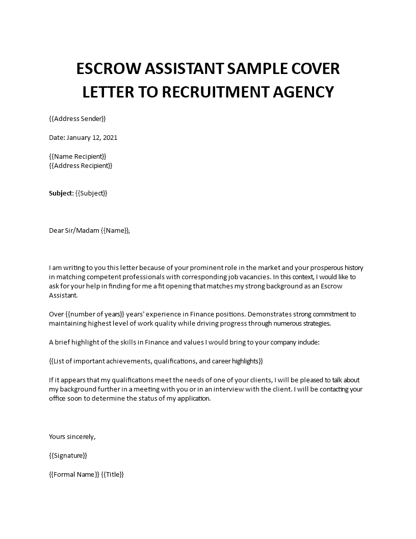 Escrow Assistant Cover Letter To Recruitment Agency