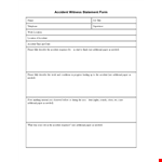 Accident Witness Statement Form - Needed Additional Witness example document template