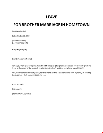 Leave application for brother marriage