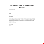 Letter for Cancelation College Admission example document template 