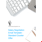Negotiating Salary: Email Template for Salary Negotiation, Offer Counter- Salary Negotiation Letter example document template