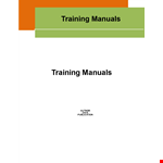 Create Effective Training Manuals - Guide to Writing Engaging Content example document template
