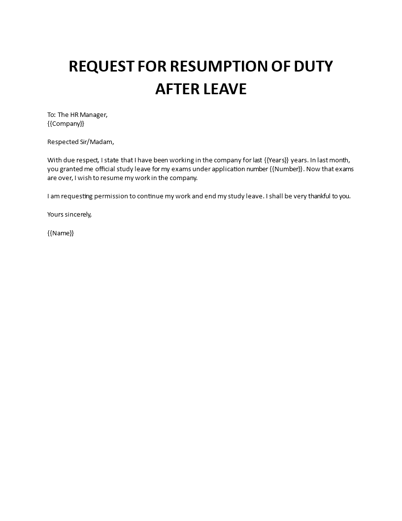 Request for resumption of duty after leave