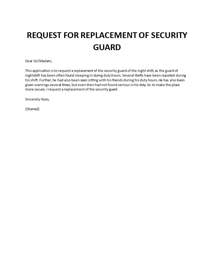 request for replacement of security guard