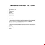 University Fees Refund Application example document template 