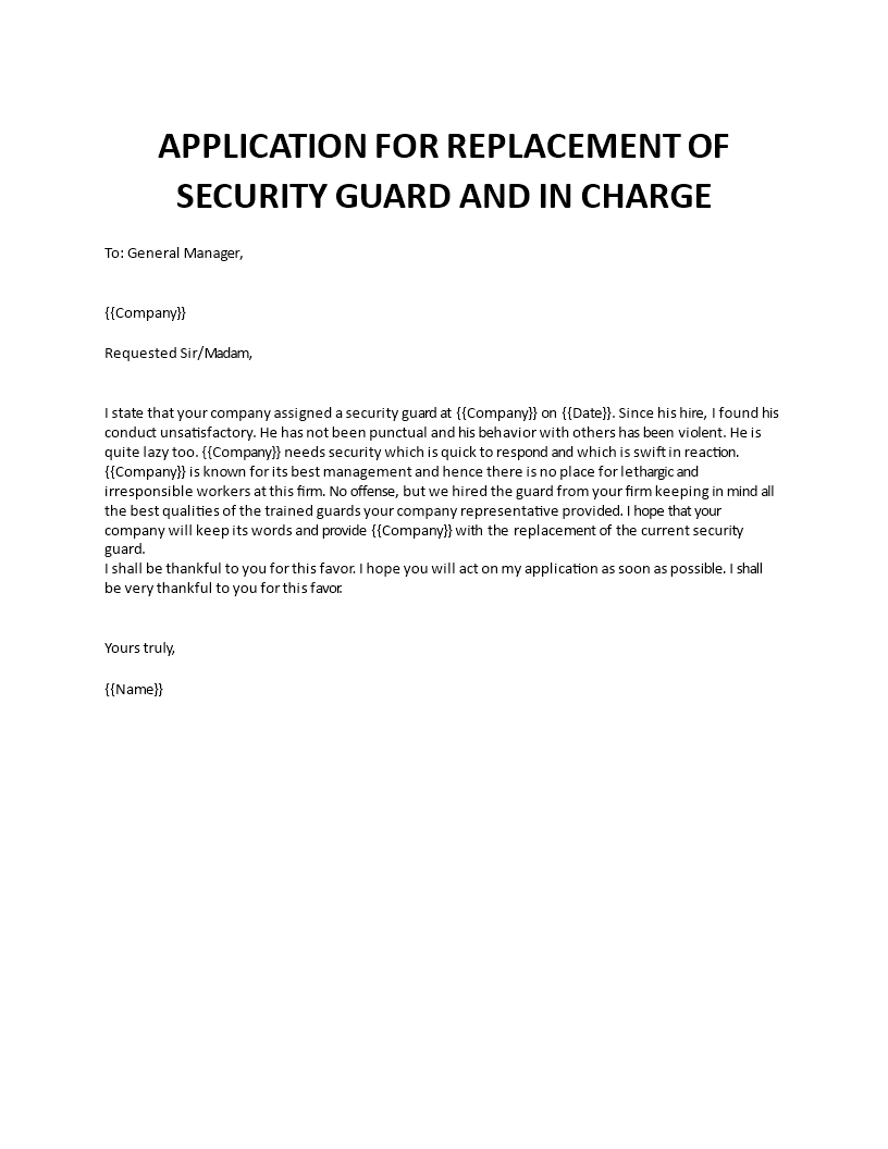 application for replacement of security guard and in charge