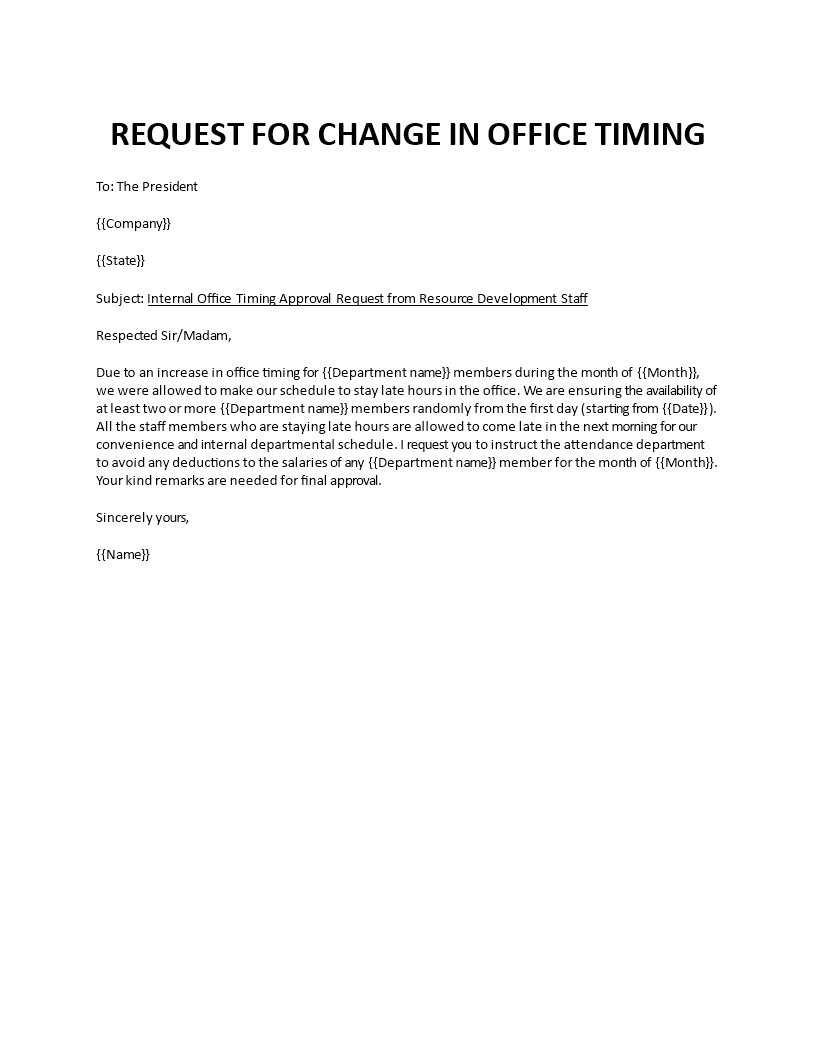 request for change in office timing notification template