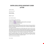 Entry Level Office Assistant Cover Letter example document template 