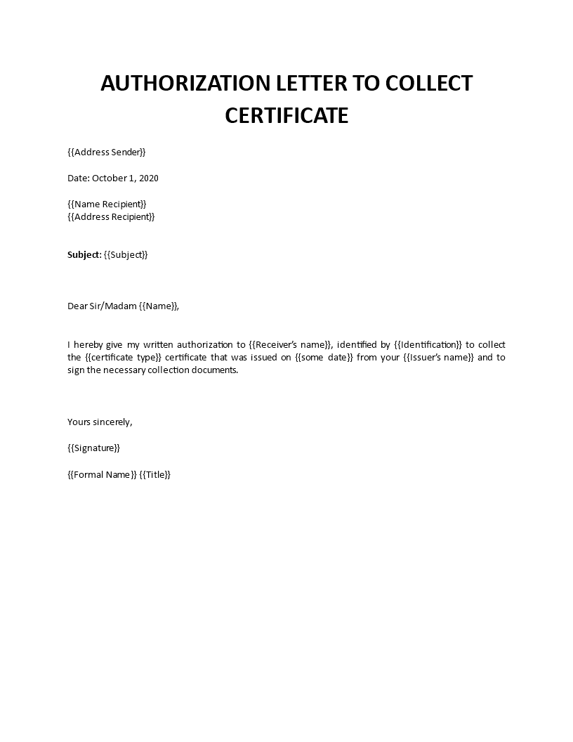 Authorization letter template to collect certificate With Certificate Of Authorization Template