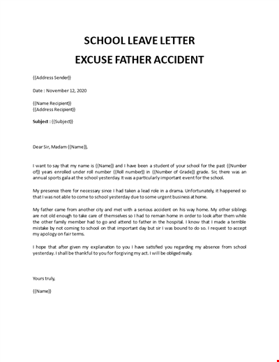 School Leave Letter Excuse Father Accident