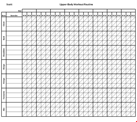 upper body workout template - scott's routine template