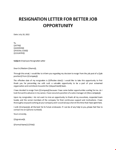 resignation letter better job opportunity template