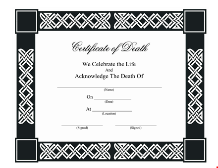 death certificate template - celebrate and acknowledge with ease template