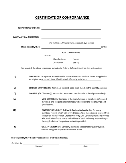 company certificate of conformance for materials above and supplied template