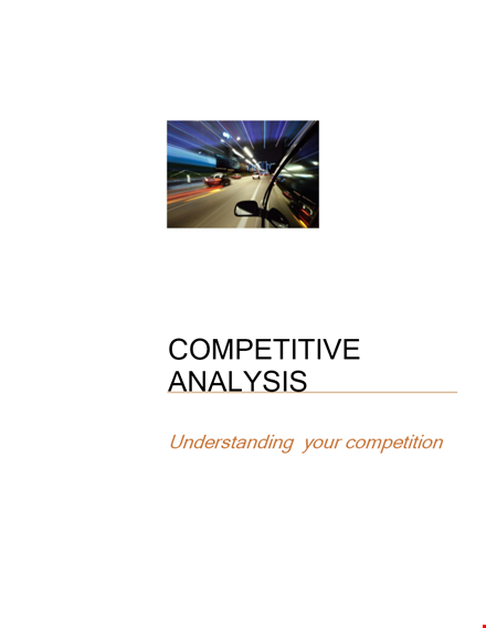 effective competitive analysis template - analyze competitors easily template