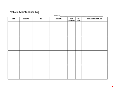 vehicle maintenance log template - simplify vehicle maintenance and tracking template