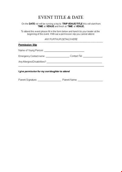 get permission to attend our event | download permission slip template