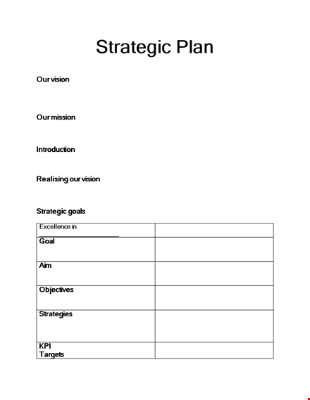 strategic plan template for effective strategies & objectives | achieve excellence template