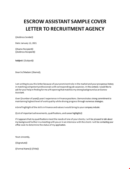 escrow assistant cover letter to recruitment agency template