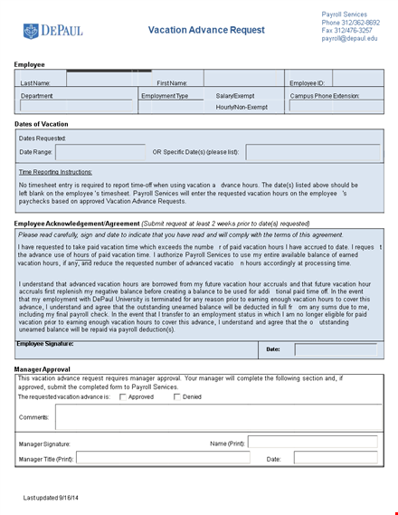 request time off, manage payroll, and advance your vacation hours with our vacation request form template