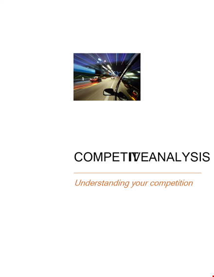 business competitor analysis: a comprehensive template for assessing your competitors template