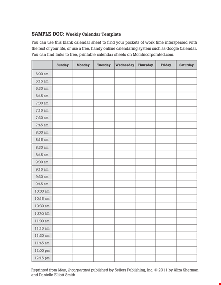 generate an organized schedule with our weekly calendar template template