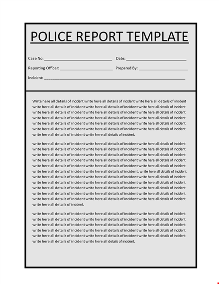 prepare accurate police reports - officer reporting templates template