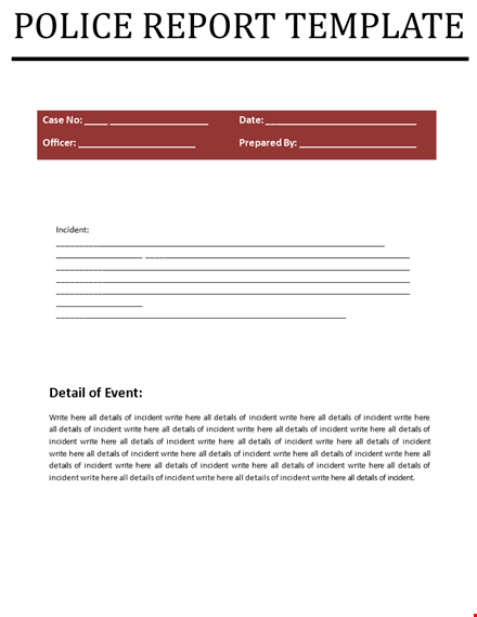 write detailed police reports with our easy-to-use template - take action now template